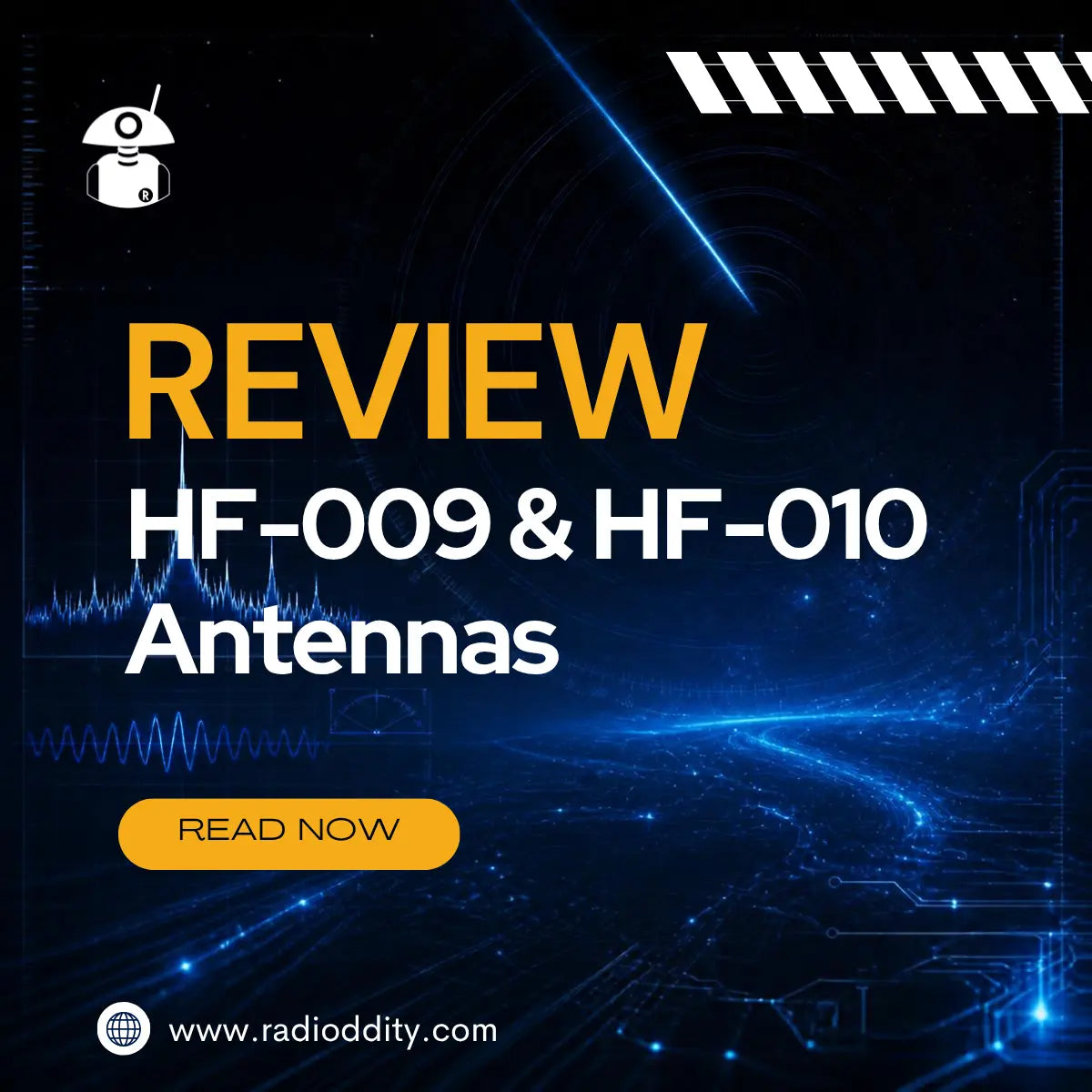 Radioddity HF-009 and HF-010  Review